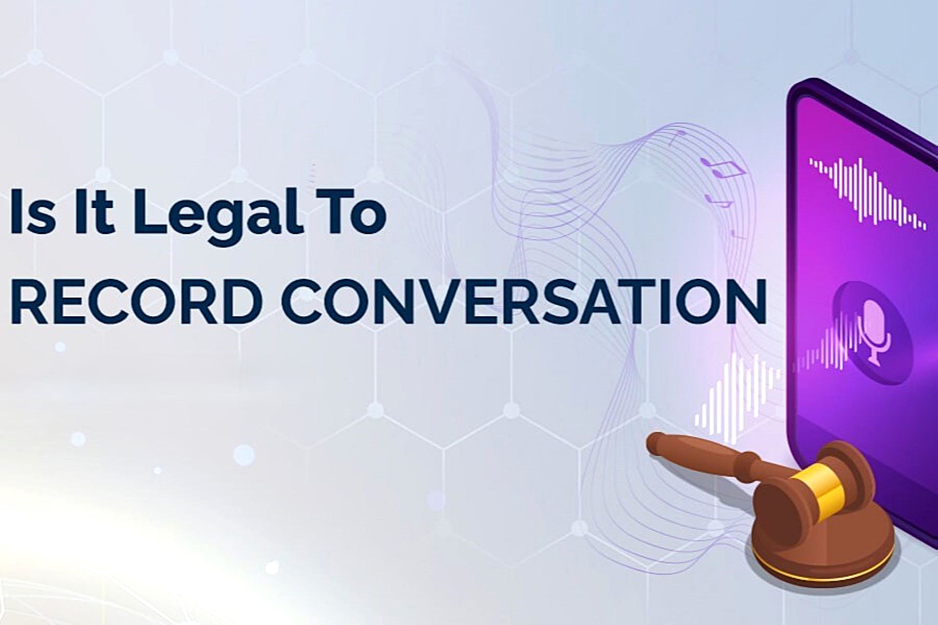 Can I Secretly Record a Conversation with My Boss? Legal Risks and Protections